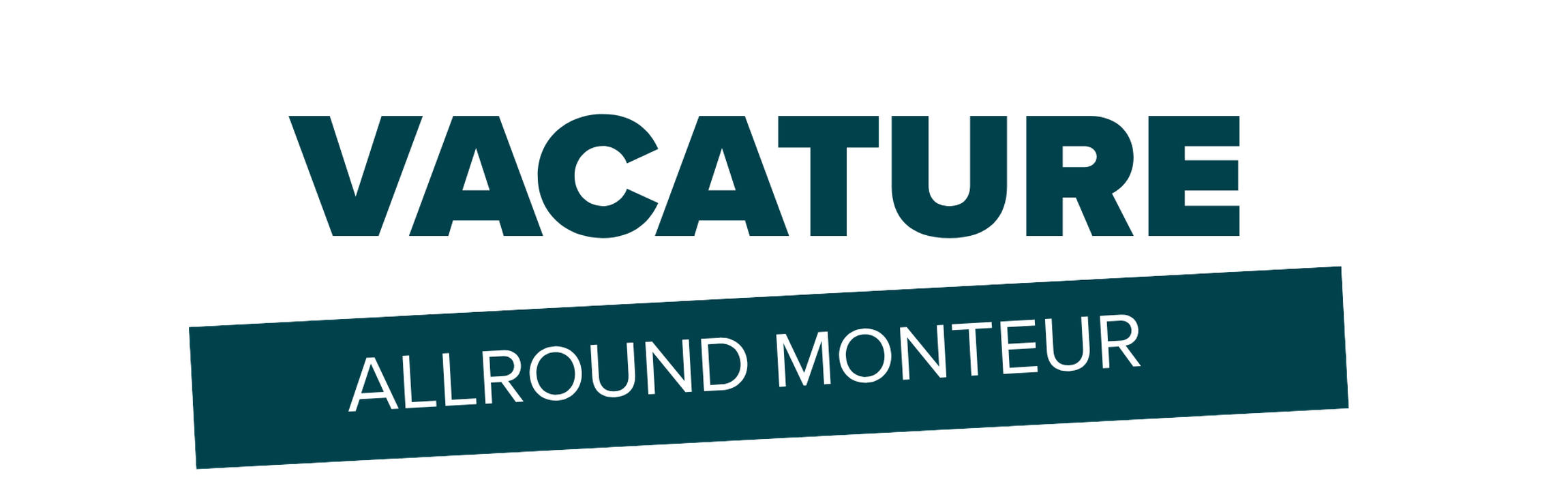 Vacature Allround Monteur